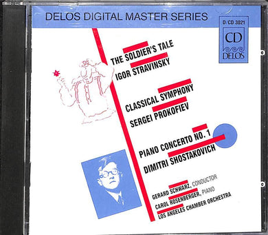 Cd - Stravinsky: The Soldier's Tale; Prokofiev: Classical Symphony; Shostakovich: Piano Concerto No. 1 (1984)