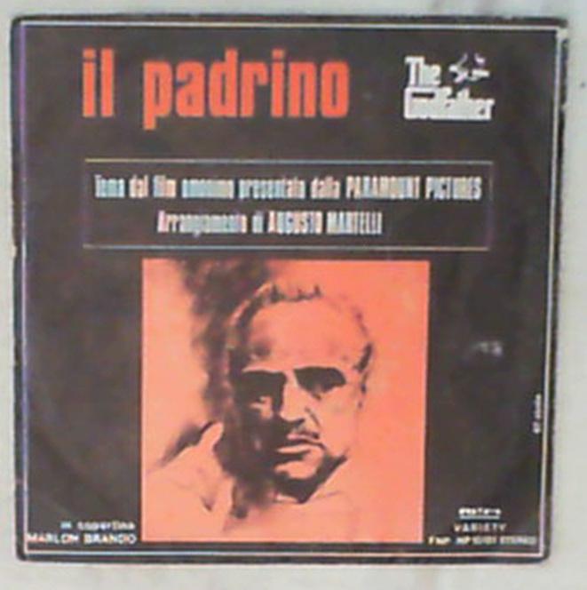 Augusto Martelli - Il Padrino OST Vinile 45 Giri Soundtrack Variety 1972 Stampa Italiana