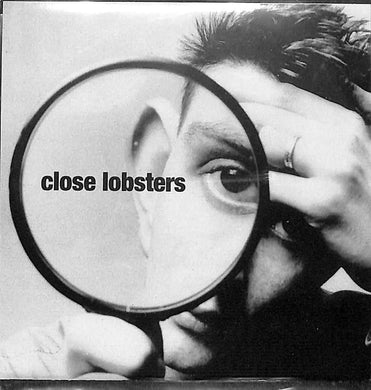 CD - Close Lobsters - Just Too Bloody Stupid / In Spite Of These Times