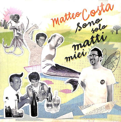 CD -  Matteo Costa - Sono Solo Matti Miei