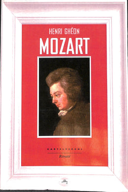 Mozart di Henri Ghéon 2014