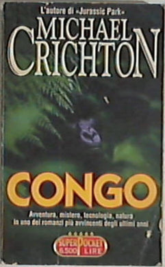 Congo / Michael Crichton