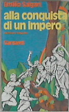 Alla conquista di un impero : romanzo / Emilio Salgari