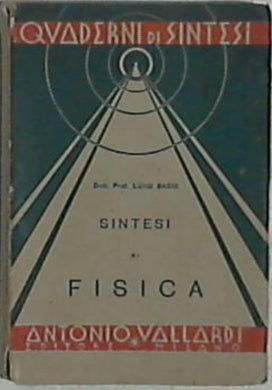 Sintesi di fisica / Bassi, Luigi