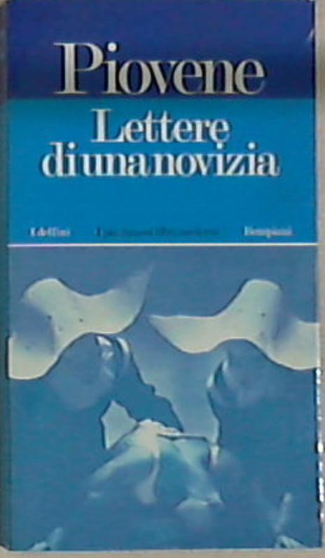 Lettera di una novizia / Guido Piovene