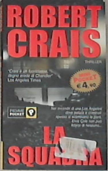 La squadra / Robert Crais
