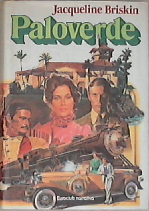 Paloverde - Jacqueline Briskin - Rilegato