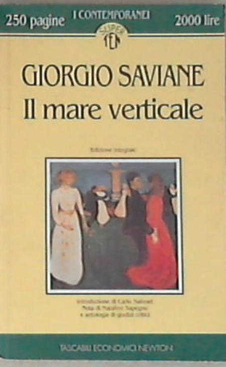 Il mare verticale - Giorgio Saviane