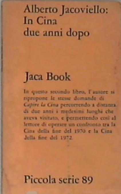 In Cina due anni dopo vol 2 -  Alberto Jacoviello