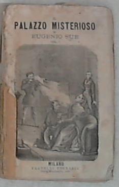 Il palazzo misterioso Vol. 1 - Eugenio Sue - 1830