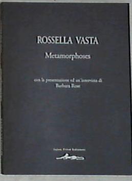 Metamorphoses - Rossella Vasta