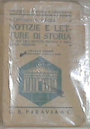 Notizie e letture di storia -  Currado, Tarozzi -