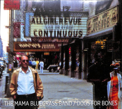 Cd - The Mama Bluegrass Band - Dogs For Bones Promo Sigillato