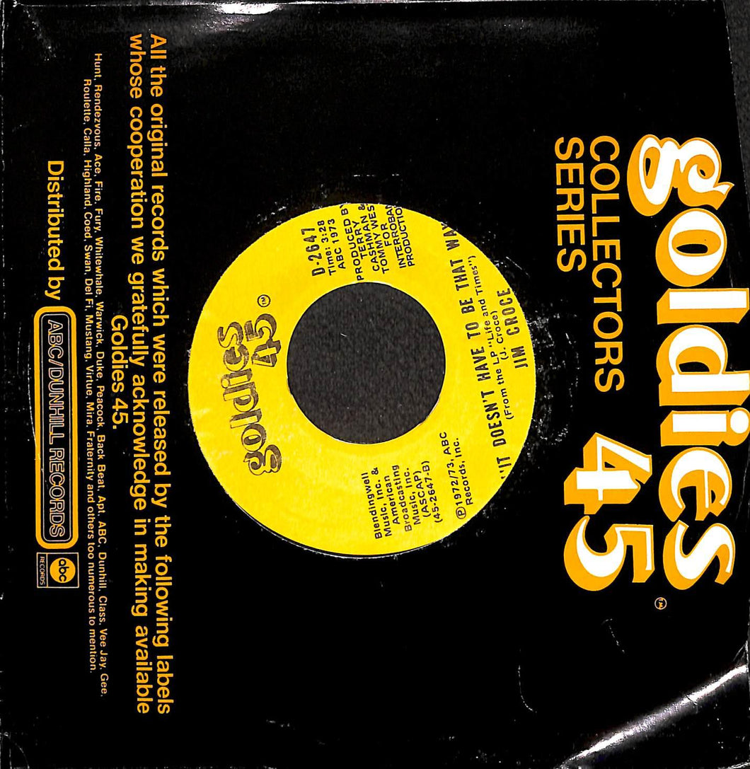 Jim Croce - Time In A Bottle / It Doesn't Have To Be Vinile 45 Giri Goldies 1973