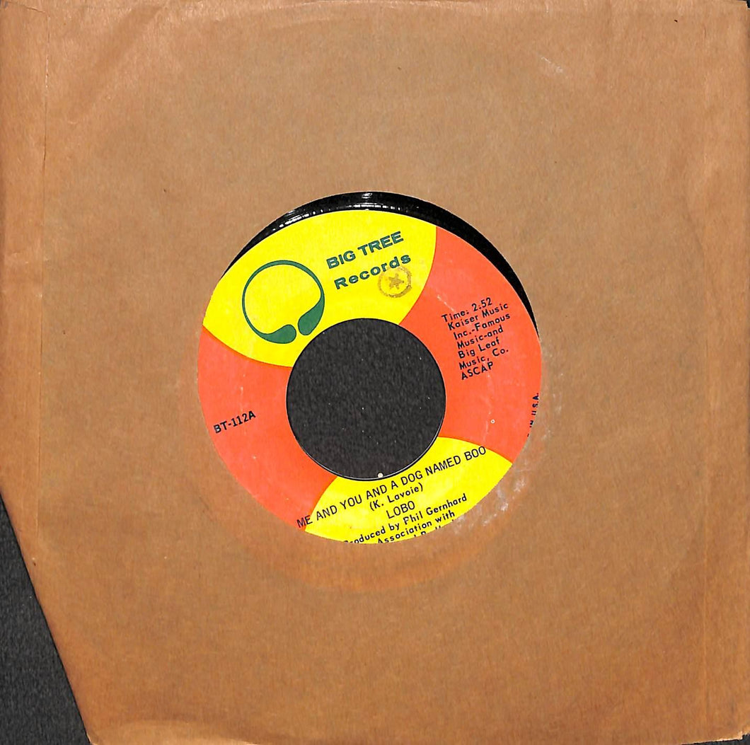Lobo - Me And You And A Dog Named Boo / Walk Away Vinile 45 Giri Big Tree Records 1971