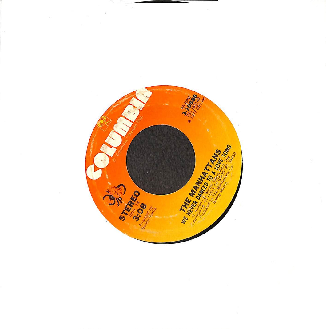 The Manhattans - We Never Danced To A Love Song / Let's Dance Vinile 45 Giri Columbia