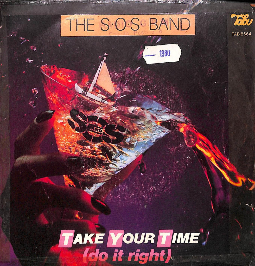 The S.O.S. Band - Take Your Time (Do It Right) Vinile 45 Giri Tabu Records Stampa Italiana