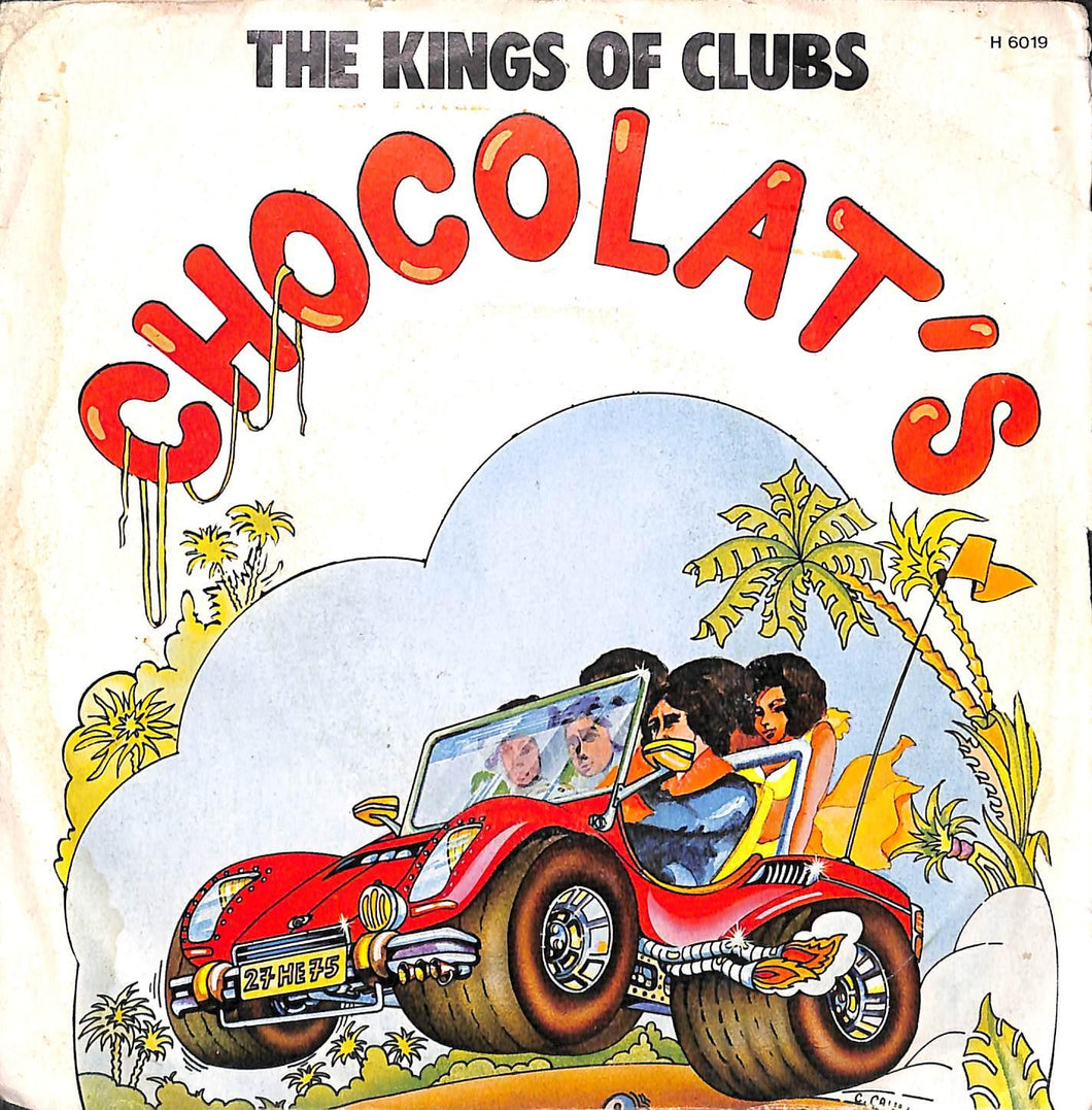 Chocolat's - The Kings Of Clubs Vinile 45 Giri Harmony 1976 Stampa Italiana
