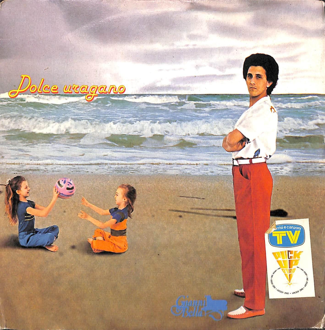 Gianni Bella - Dolce Uragano Vinile 45 Giri CGD 1980 Stampa Italiana