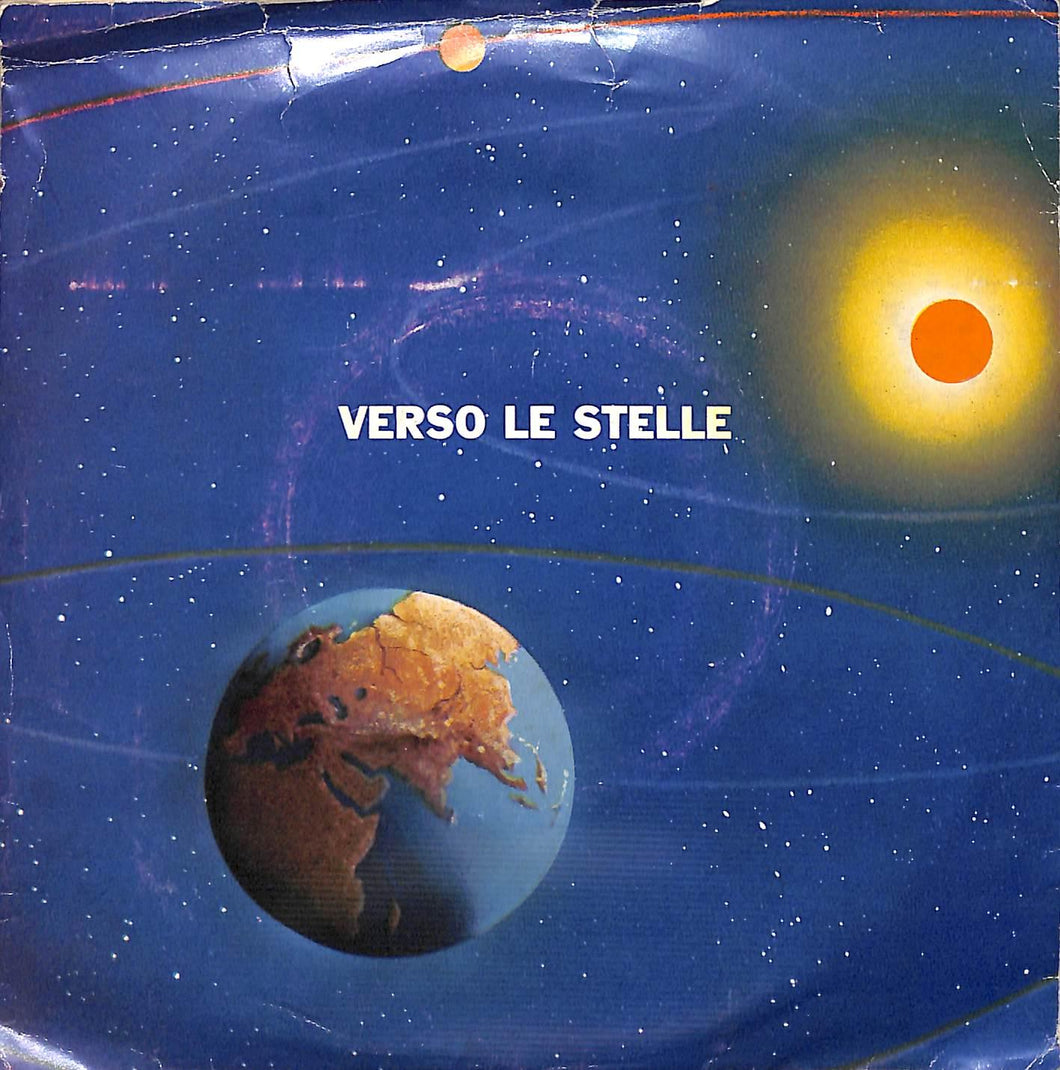No Artist - Verso Le Stelle Vinile 45 Giri Italia Canta Stampa Italiana