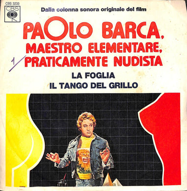 Riz Ortolani - La Foglia / Il Tango Del Grillo Vinile 45 Giri CBS 1975 Stampa Italiana