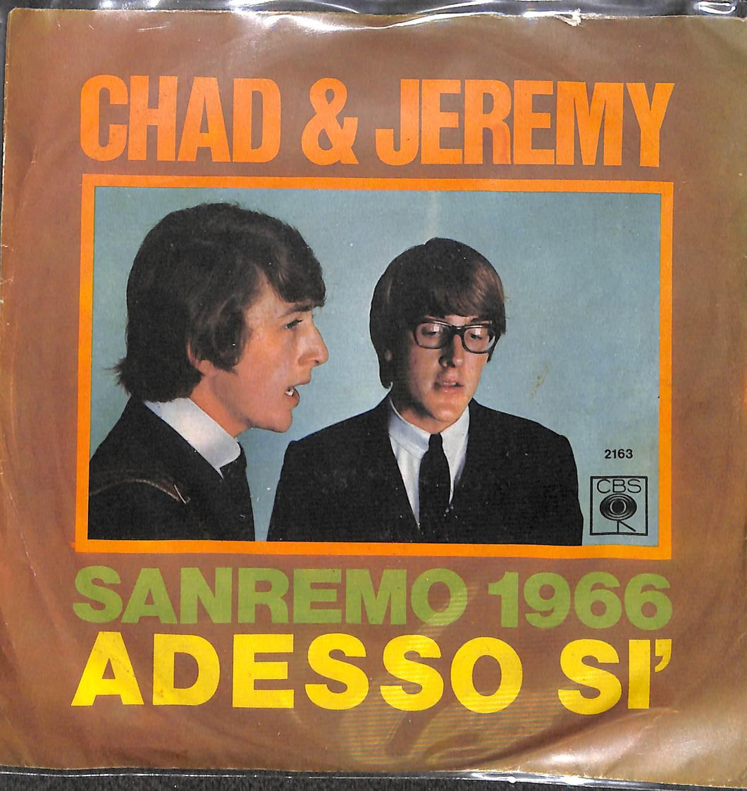 Chad & Jeremy - Adesso Sì Vinile 45 Giri CBS 1966 Stampa Italiana