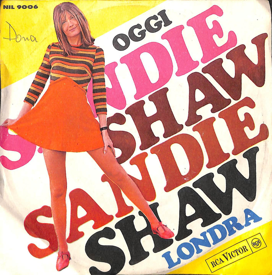 Sandie Shaw - Oggi / Londra Vinile 45 Giri RCA Victor 1968 Stampa Italiana