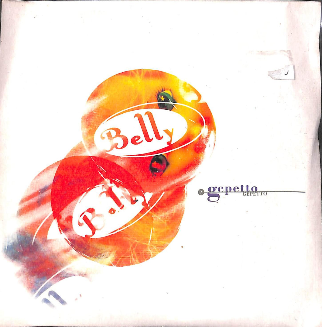 Belly - Gepetto Limited Edition 4AD Vinile 45 Giri