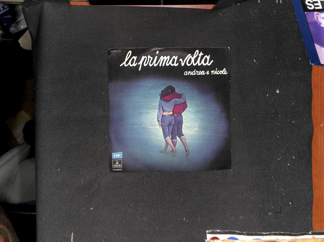 Andrea E Nicole / I Beati Paoli - La Prima Volta Vinile 45 Giri Odeon 1976 Stampa Italiana