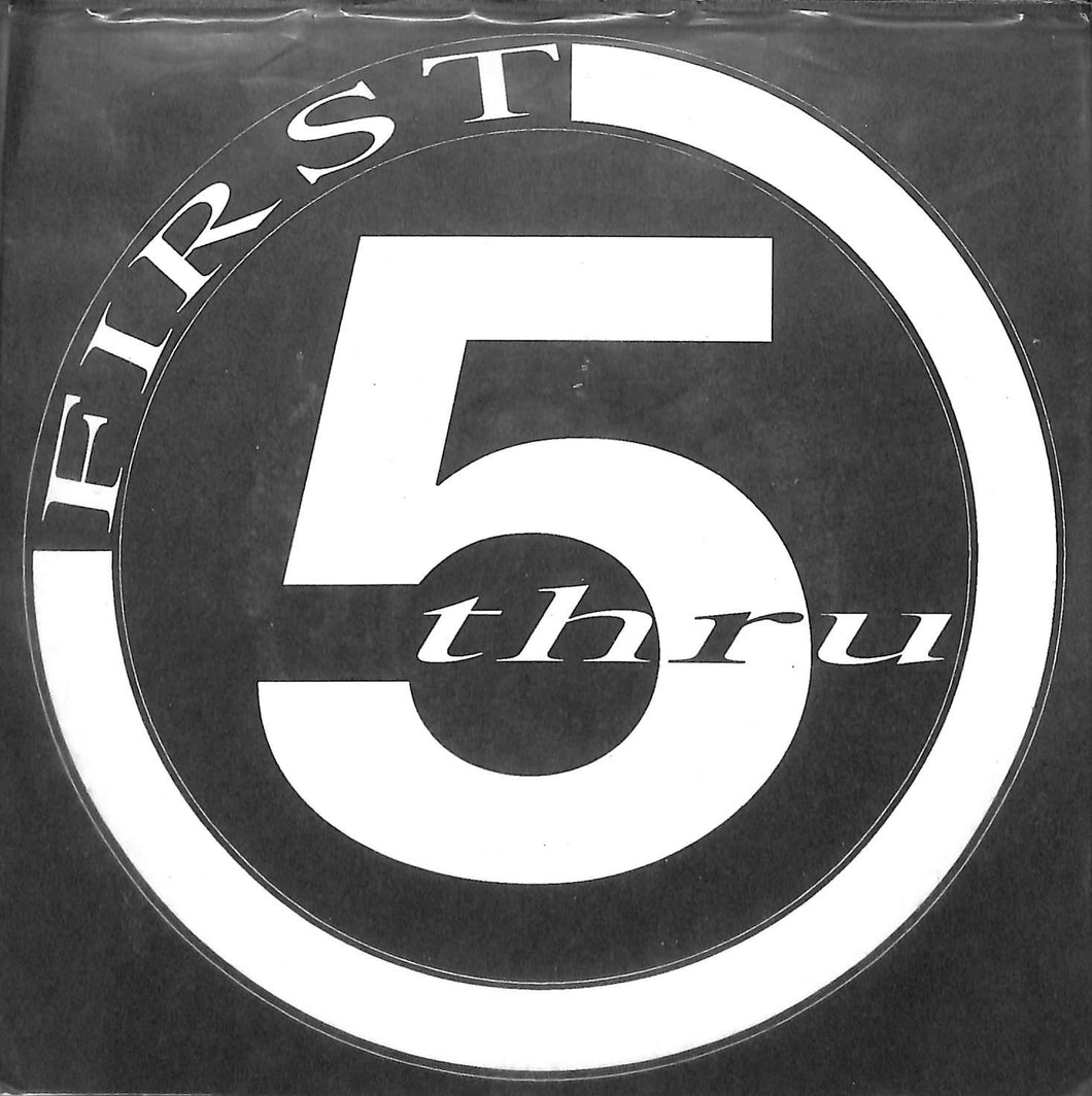 First 5 Thru - First 5 Thru Vinile 45 Giri Catheter-Assembly 1992
