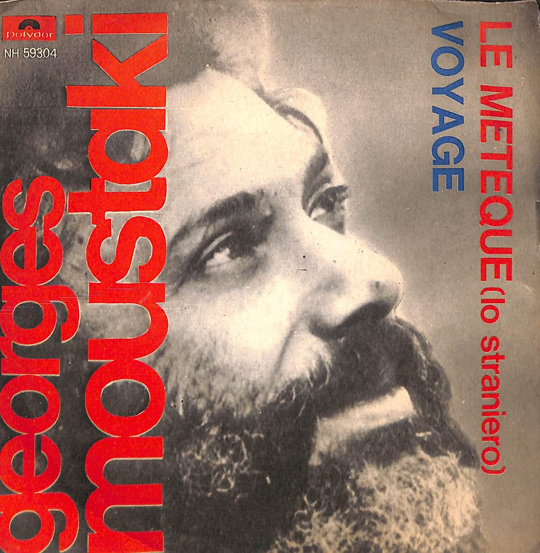Georges Moustaki - Le Meteque / Voyage Vinile 45 Giri Polydor Stampa Italiana