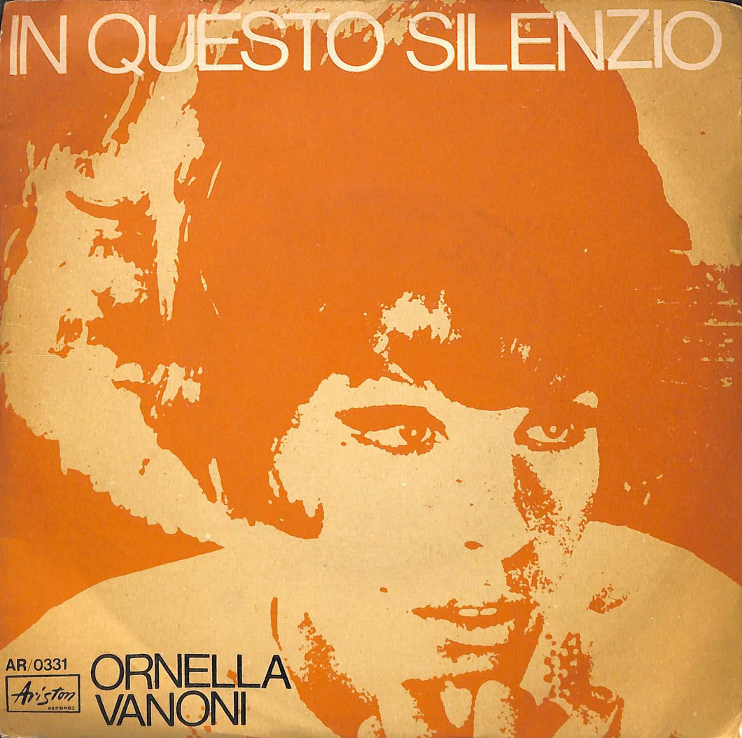 Ornella Vanoni - In Questo Silenzio Vinile 45 Giri Ariston Records 1969 Stampa Italiana