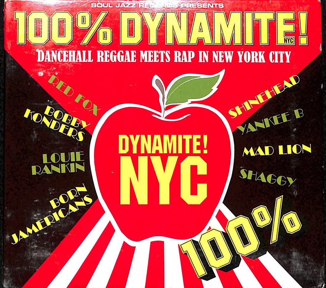 Various - 100% Dynamite NYC! (Dancehall Reggae Meets Rap In New Dance CD Soul Jazz Records