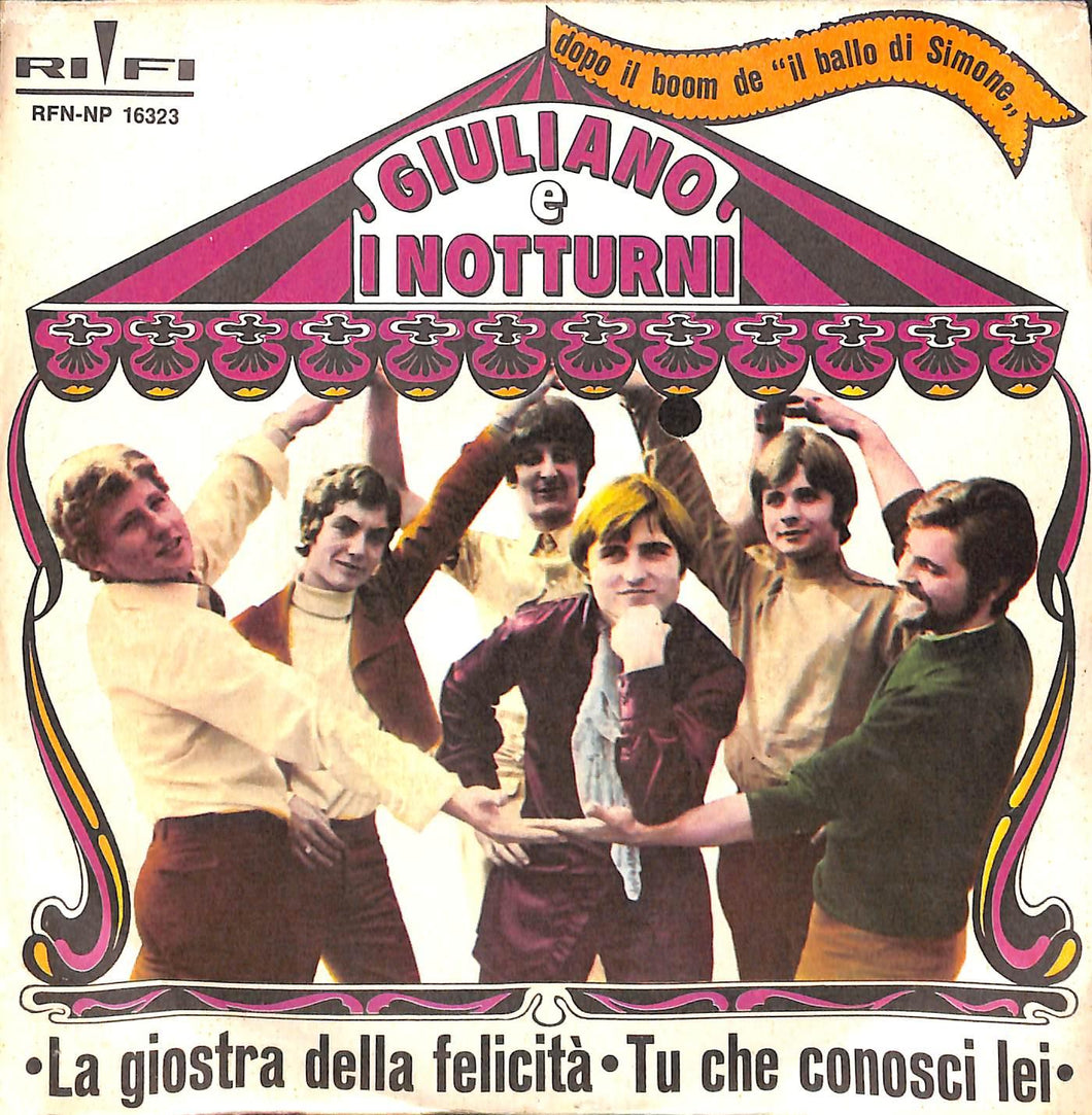 Giuliano E I Notturni - La Giostra Della Felicità Vinile 45 Giri Rifi 1968 Stampa Italiana