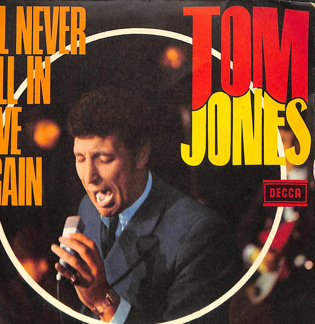 Tom Jones - I'll Never Fall In Love Again Vinile 45 Giri Decca 1967 Stampa Italiana
