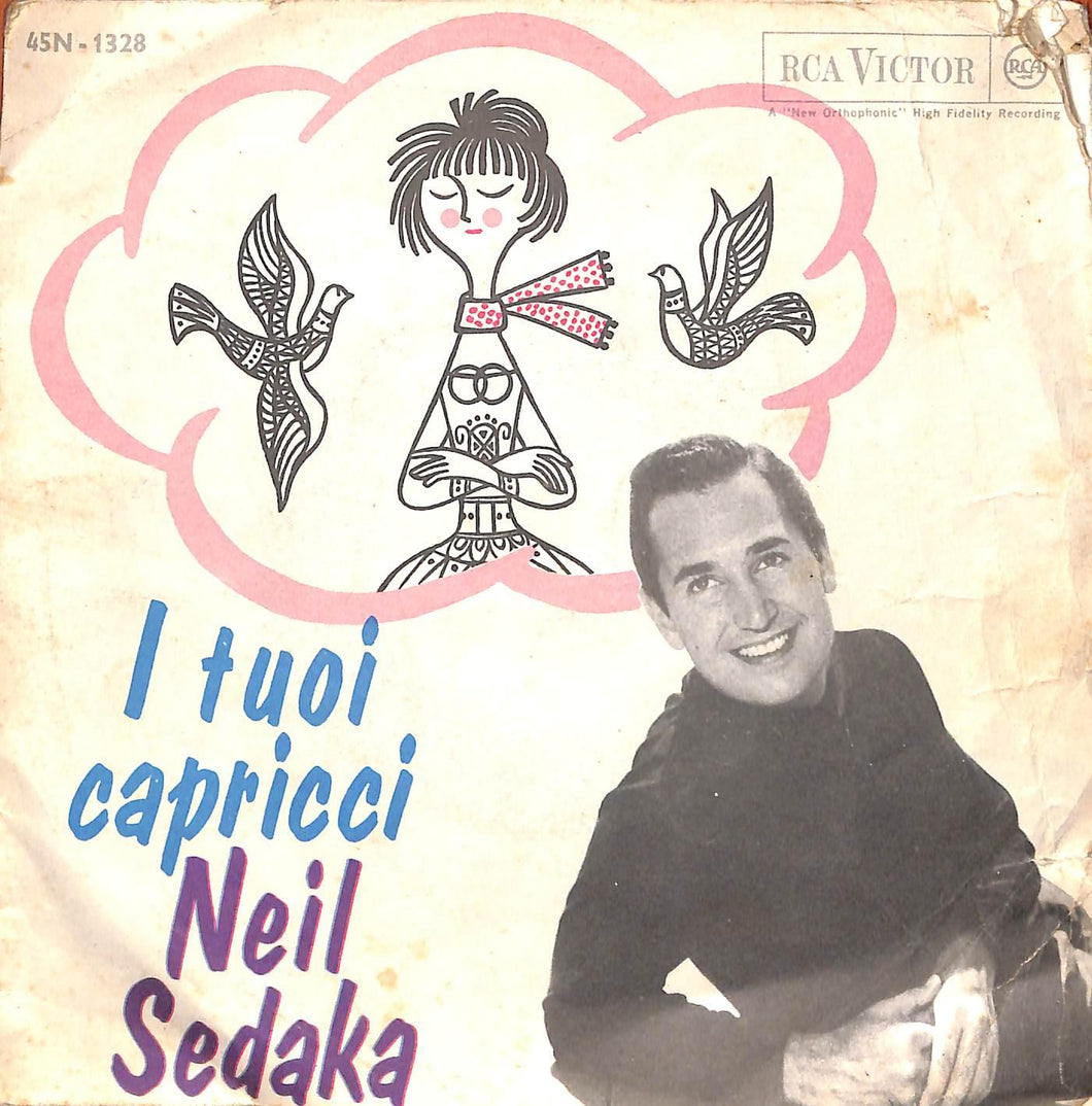 Neil Sedaka - I Tuoi Capricci Vinile 45 Giri RCA Victor 1963 Stampa Italiana