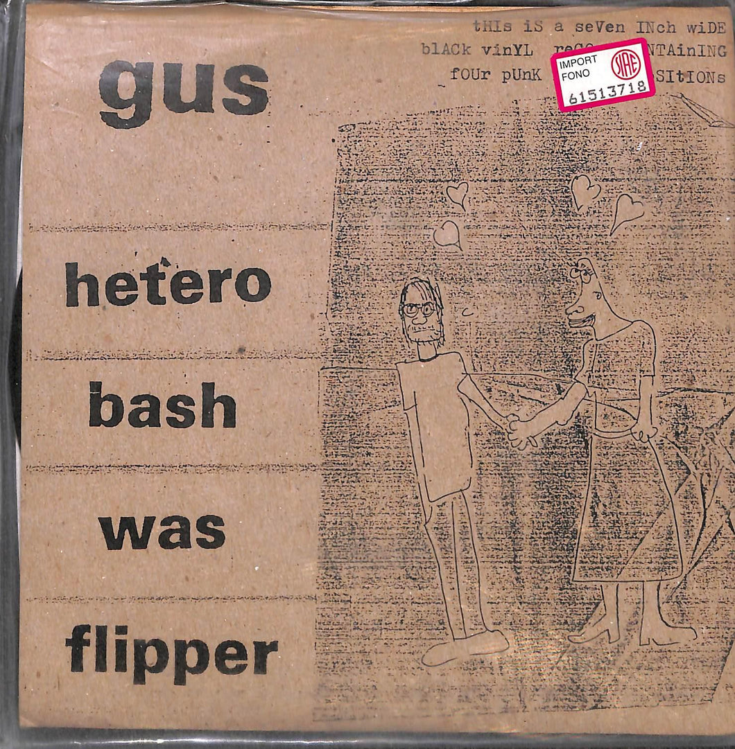 - Gus - Hetero Bash Was Flipper Punk (1994) Vinile 45 Giri Slow To Burn Records
