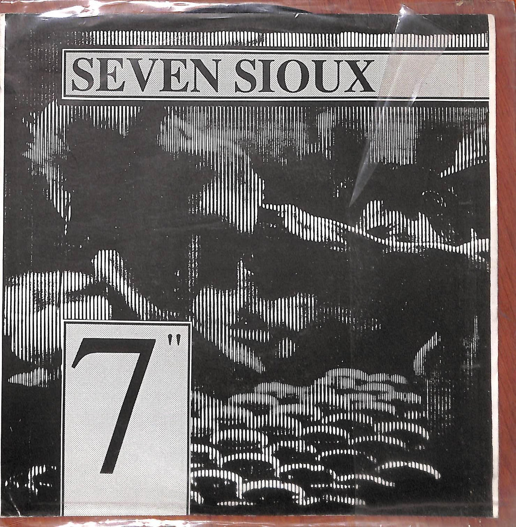 - Seven Sioux Vinile 45 Giri Your Chance Records 1990