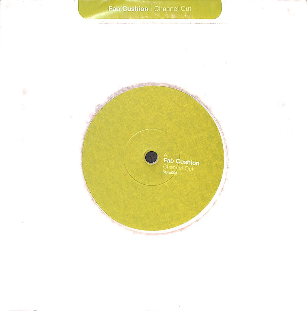- Fab Cushion - Channel Out Vinile 45 Giri Sur La Plage 2002