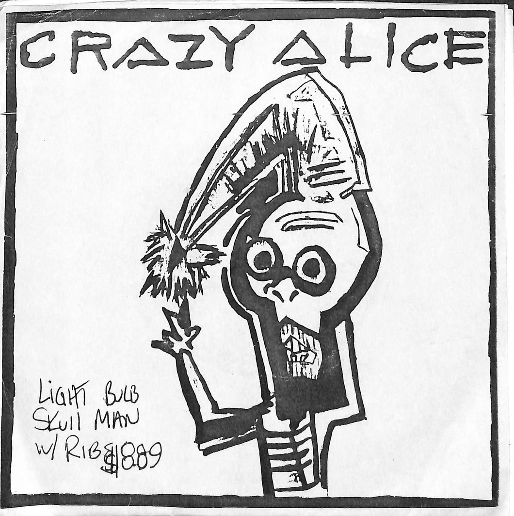 - Crazy Alice - Gone Away Vinile 45 Giri Mescaline Diamond 1991