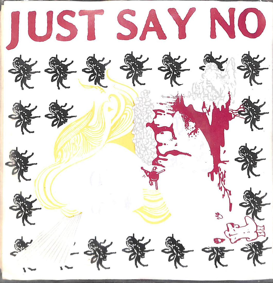 - Just Say No - Crickets Vinile 45 Giri Rave 1991