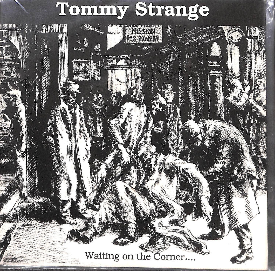 EP Tommy Strange - Waiting On The Corner... Vinile 45 Giri Desolation Row Records 1991
