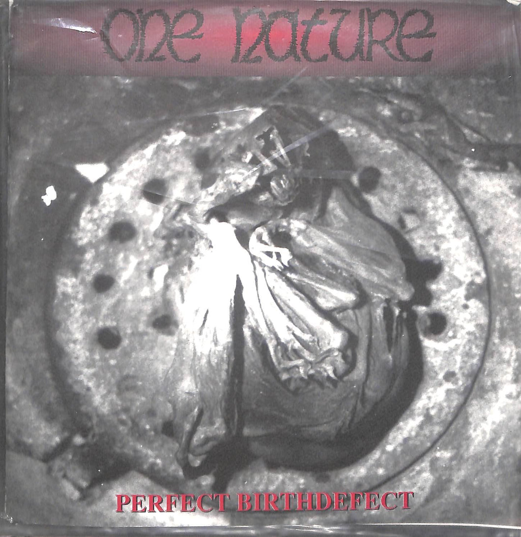 - One Nature - Perfect Birthdefect Vinile 45 Giri Trustkill Records