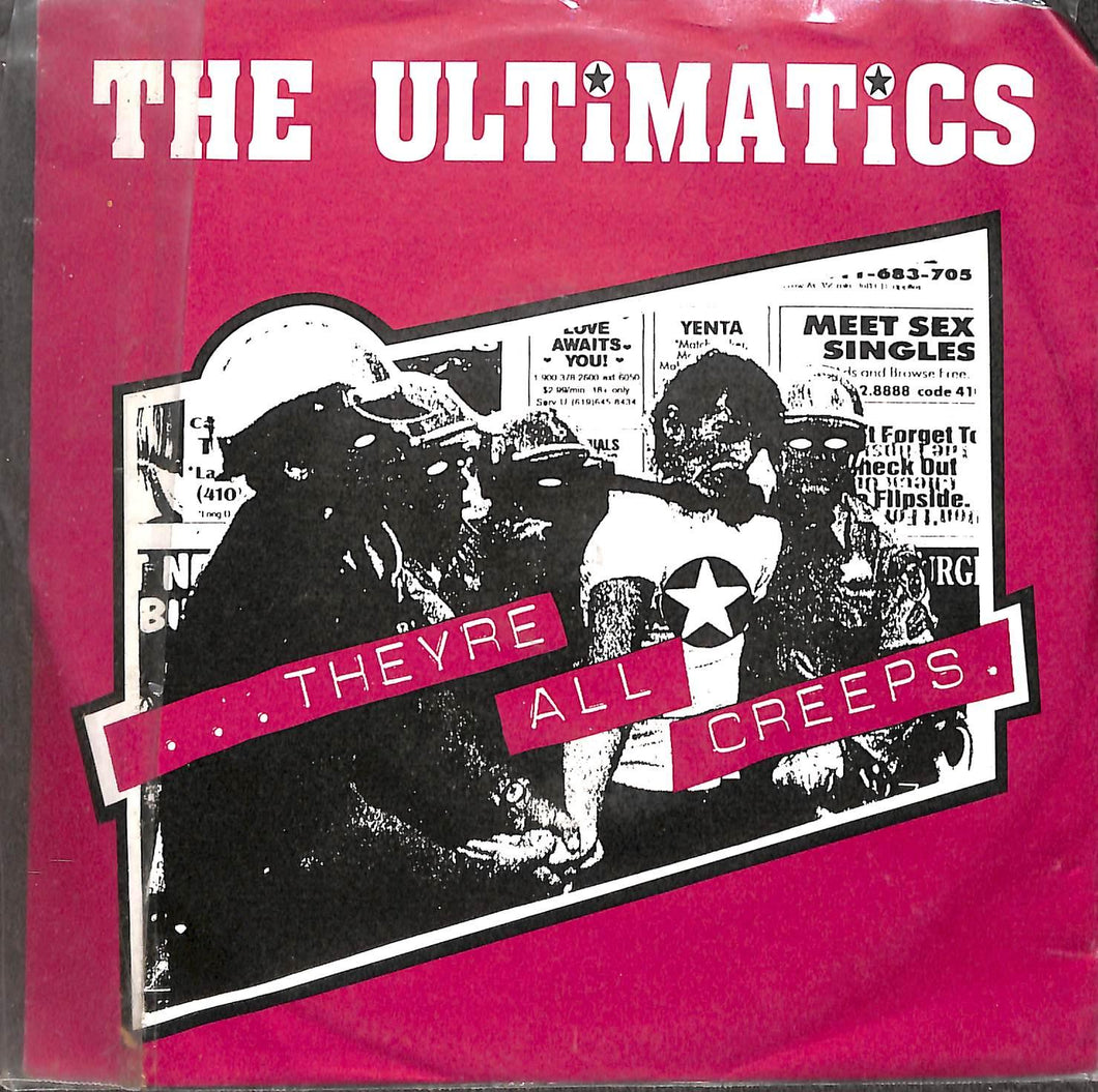 - The Ultimatics - ...Theyre All Creeps. Vinile 45 Giri Dim Records 1997