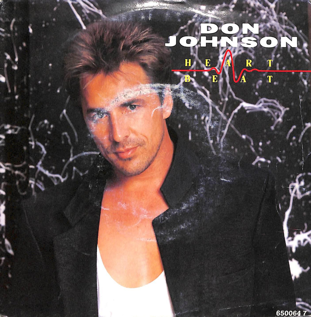 Don Johnson - Heart Beat Vinile 45 Giri Epic 1986