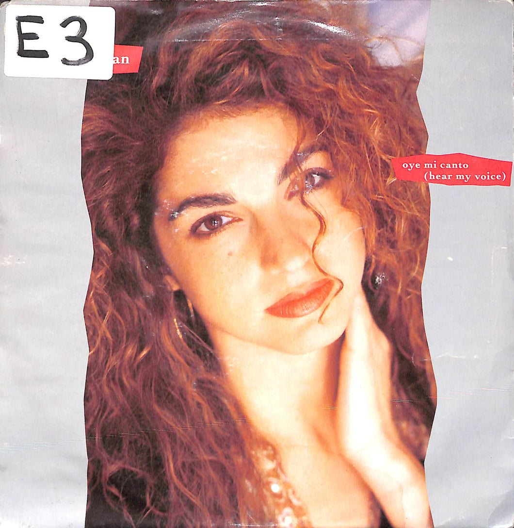 Gloria Estefan - Oye Mi Canto (Hear My Voice) Vinile 45 Giri Epic 1989