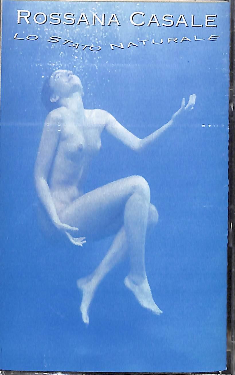 Mc - Rossana Casale - Lo Stato Naturale Musicassetta Philips 1991 Stampa Italiana