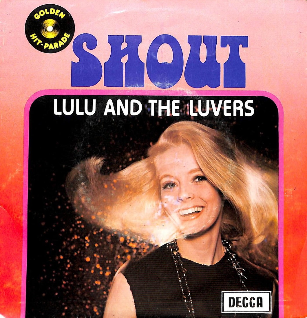 - Lulu And The Luvers - Shout Vinile 45 Giri Decca
