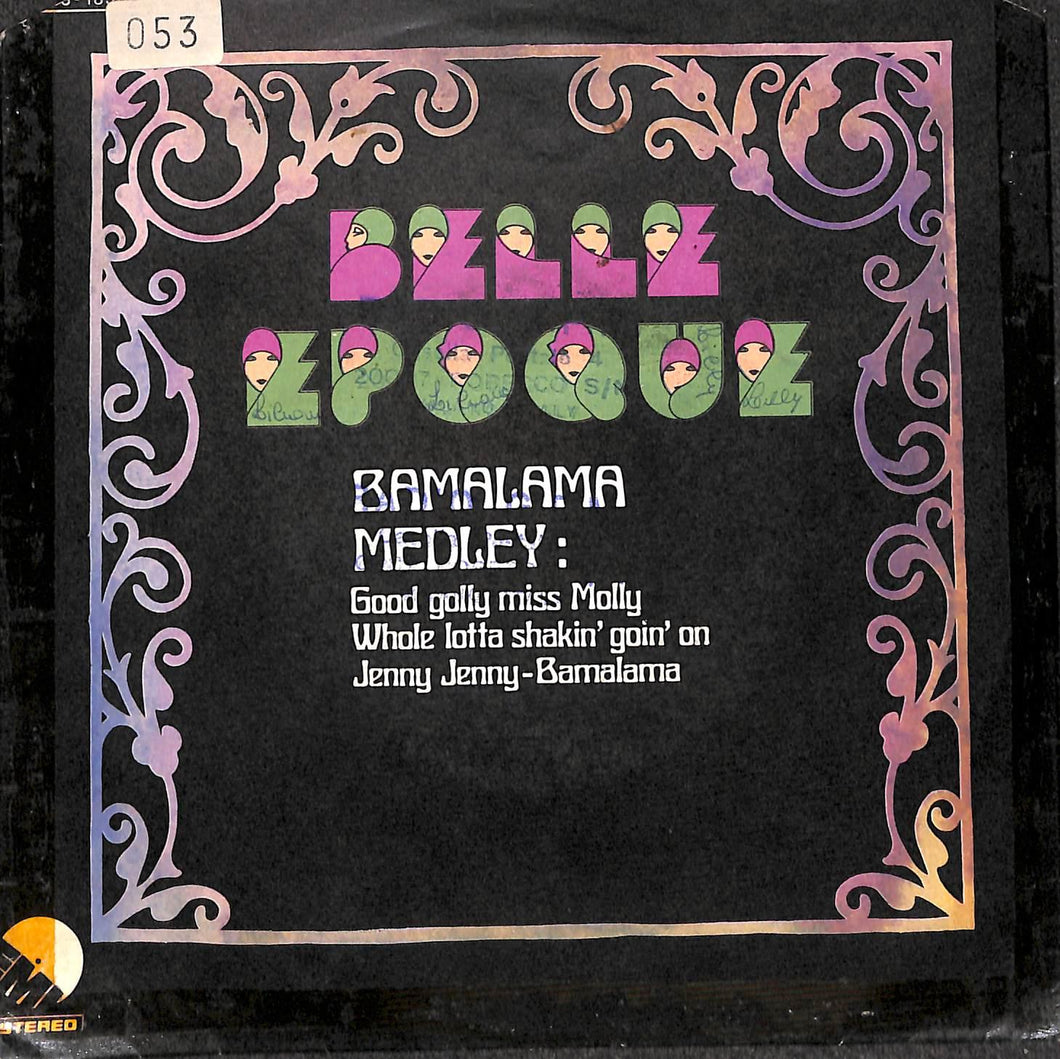 - Belle Epoque - Bamalama Medley Vinile 45 Giri EMI 1978 Stampa Italiana