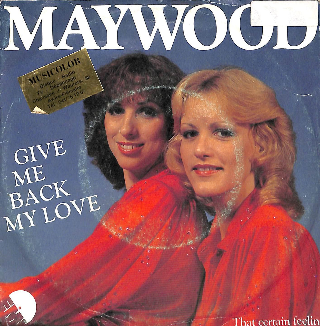 - Maywood - Give Me Back My Love Vinile 45 Giri EMI 1980